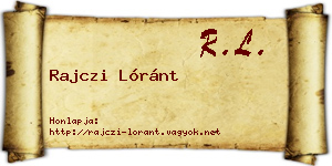 Rajczi Lóránt névjegykártya